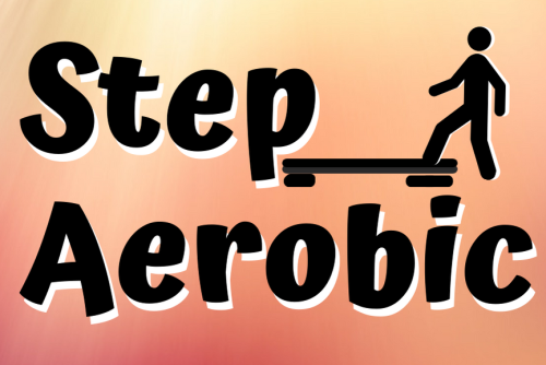 Wieder da.... Step-Aerobic!
